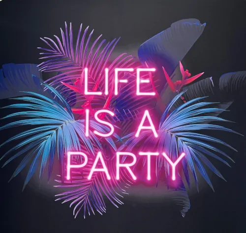 Life Is a Party